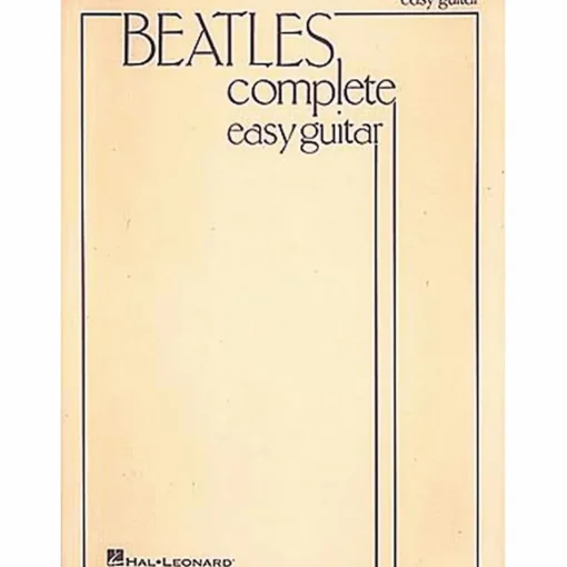 Hal Leonard Beatles Complete Easy Guitar Songbook